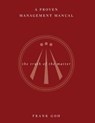 A Proven Management Manual - Frank Goh - 9781909477308