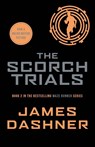The Scorch Trials - James Dashner - 9781909489417
