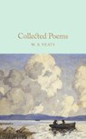 Collected Poems - W B Yeats - 9781909621640