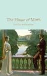The House of Mirth - Edith Wharton - 9781909621978