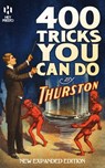 400 Tricks You Can Do - Howard Thurston - 9781909678224
