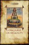 A Discourse on Inequality - Jean Jacques Rousseau - 9781909735071