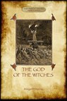 The God of the Witches (Aziloth Books) - Margaret Alice Murray - 9781909735477
