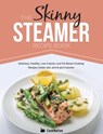 Skinny Steamer Recipe Book - CookNation - 9781909855670