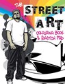 The Street Art Colouring Book & Sketch Pad - Marco Dylan ; Christina Rose - 9781909855908