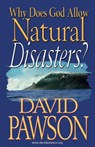 Why Does God Allow Natural Disasters? - David Pawson - 9781909886582