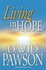 Living in Hope - David Pawson - 9781909886650