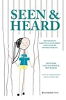 Seen & Heard - Lucy Baldwin ; Ben Raikes - 9781909976429