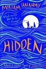 Hidden - Miriam Halahmy - 9781909991620