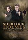 Sherlock Holmes The Sign Of Four - Sir Arthur Conan Doyle - 9781910067697