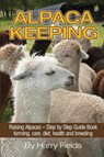 Alpaca Keeping - Harry Fields - 9781910085264