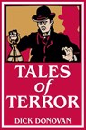 Tales of Terror - Dick Donovan - 9781910146361