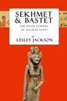 Sekhmet & Bastet - Lesley Jackson - 9781910191200