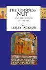 The Goddess Nut - Lesley Jackson - 9781910191255