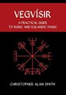 Vegvisir - Christopher Alan Smith - 9781910191330