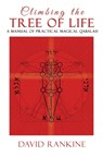 Climbing the Tree of Life - David Rankine - 9781910191347