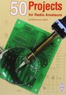 50 Projects for Radio Amateurs - MIKE BROWNE - 9781910193525
