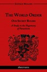 The World Order - Our Secret Rulers - Eustace Clarence Mullins - 9781910220344