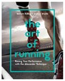 The Art of Running - Andrew Shields ; Malcolm Balk - 9781910231838
