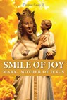Smile of Joy - Thomas G. Casey - 9781910248973