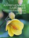 The Apprehensive Gardener - Griselda Kerr - 9781910258231