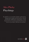 Playthings - Alex Pheby - 9781910296479