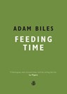Feeding Time - Adam Biles - 9781910296684