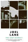 The Lost District - Joel Lane - 9781910312186