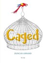 Caged - Duncan Annand - 9781910328316