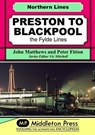 Preston To Blackpool - John Matthews - 9781910356166