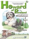 Howard of Pawsland on his Magical Journey to Whstledown. - Mark Taylor - 9781910356661