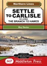 Settle To Carlisle - Roy Davies - 9781910356890