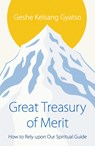Great Treasury of Merit - Geshe Kelsang Gyatso - 9781910368206