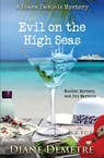 Evil on the High Seas - Diane Demetre - 9781910397992
