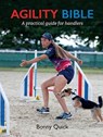 Agility Bible - Bonnie Quick - 9781910488560