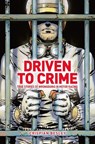 Driven To Crime - Crispian Besley - 9781910505700