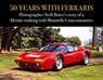 50 Years with Ferraris - Neill Bruce - 9781910505823