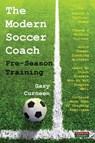 The Modern Soccer Coach - Gary Curneen - 9781910515303