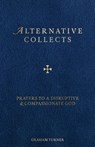 Alternative Collects - Graham Turner - 9781910519806