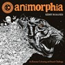 Animorphia - Kerby Rosanes - 9781910552070