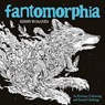 Fantomorphia - Kerby Rosanes - 9781910552865