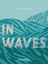 In Waves - AJ Dungo - 9781910620632