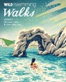 Wild Swimming Walks Dorset & East Devon - Sophie Pierce ; Matt Newbury - 9781910636329