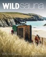 Wild Sauna - Emma O'Kelly - 9781910636596