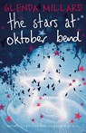 The Stars at Oktober Bend - Glenda Millard - 9781910646151