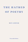 The Hatred of Poetry - Ben Lerner - 9781910695159