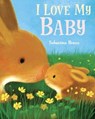 I Love My Baby - Sebastien Braun - 9781910716830