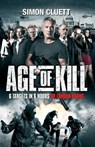 Age of Kill - CLUETT,  Simon - 9781910720240