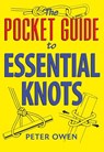 The Pocket Guide to Essential Knots - Peter Owen - 9781910723838