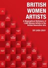 A Biographical Dictionary of 1,000 Women Artists in the British Decorative Arts - Dr Sara Gray - 9781910773888